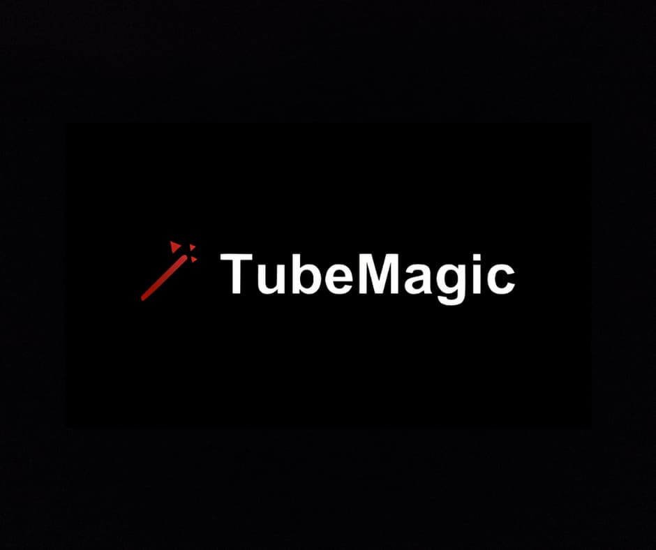 TubeMagic